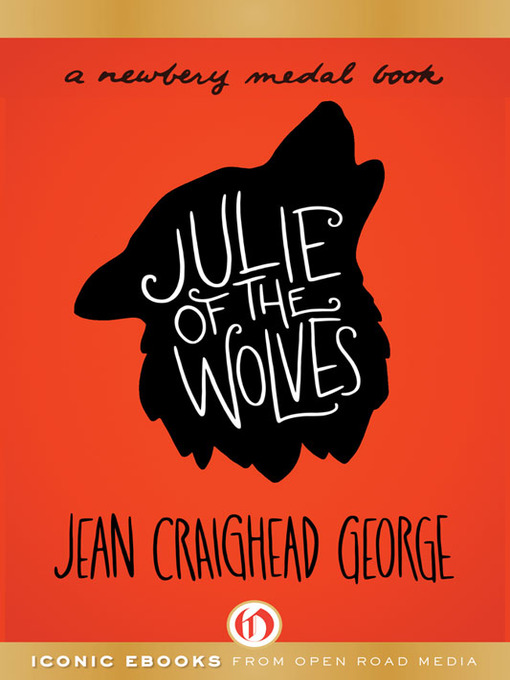 Title details for Julie of the Wolves by Jean Craighead George - Wait list